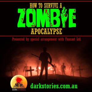 Brisbane's How To Survive a Zombie Apocalypse