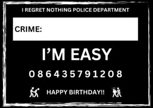 Novelty Mugshot Crime Card - I'm Easy