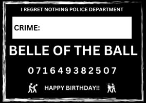 Novelty Mugshot Crime Card - Belle of the Ball