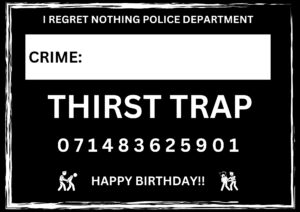 Novelty Mugshot Crime Card - Thirst Trap