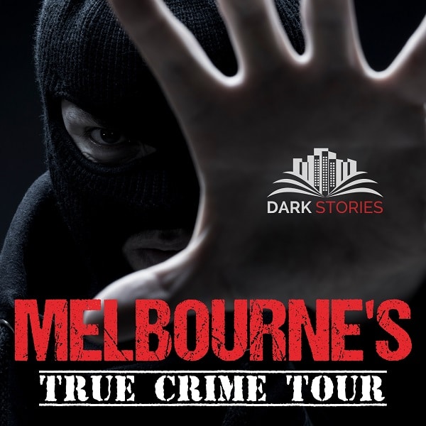 Melbourne True Crime Tour